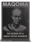 Maqoma: Great Xhosa Warrior